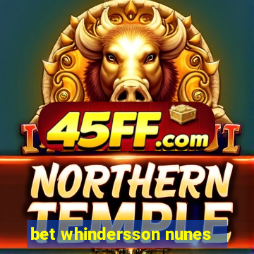 bet whindersson nunes